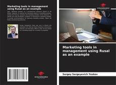 Borítókép a  Marketing tools in management using Rusal as an example - hoz
