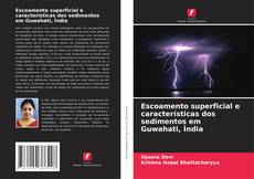 Обложка Escoamento superficial e características dos sedimentos em Guwahati, Índia