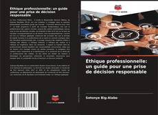 Couverture de Éthique professionnelle: un guide pour une prise de décision responsable