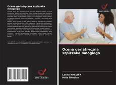Portada del libro de Ocena geriatryczna szpiczaka mnogiego