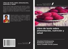 Libro de texto sobre alimentación, nutrición y salud kitap kapağı