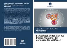 Couverture de Semantischer Rahmen für Design Thinking: Ein umfassender Leitfaden