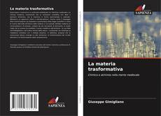 Buchcover von La materia trasformativa