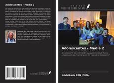 Adolescentes - Media 2 kitap kapağı