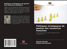 Politiques stratégiques de gestion des ressources humaines的封面