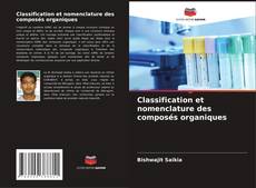Classification et nomenclature des composés organiques的封面