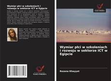 Couverture de Wymiar płci w szkoleniach i rozwoju w sektorze ICT w Egipcie