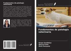 Couverture de Fundamentos de patología veterinaria