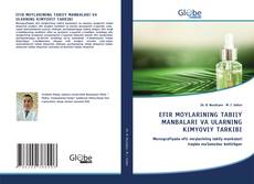 Copertina di EFIR MOYLARINING TABIIY MANBALARI VA ULARNING KIMYOVIY TARKIBI
