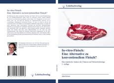 Copertina di In-vitro-Fleisch: Eine Alternative zu konventionellem Fleisch?