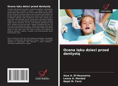 Couverture de Ocena lęku dzieci przed dentystą