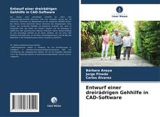 Обложка Entwurf einer dreirädrigen Gehhilfe in CAD-Software