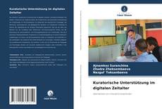 Buchcover von Kuratorische Unterstützung im digitalen Zeitalter