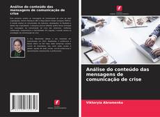 Buchcover von Análise do conteúdo das mensagens de comunicação de crise