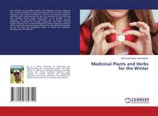 Portada del libro de Medicinal Plants and Herbs for the Winter