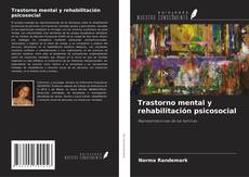 Couverture de Trastorno mental y rehabilitación psicosocial