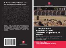 Borítókép a  O desempenho académico como correlato da política de ensino - hoz