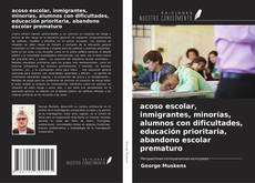 Couverture de acoso escolar, inmigrantes, minorías, alumnos con dificultades, educación prioritaria, abandono escolar prematuro