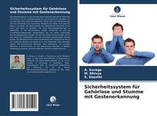Copertina di Sicherheitssystem für Gehörlose und Stumme mit Gestenerkennung