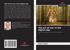 The art of war in the digital age的封面