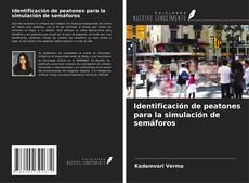 Couverture de Identificación de peatones para la simulación de semáforos