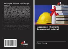 Bookcover of Insegnanti liberiani: Superare gli ostacoli