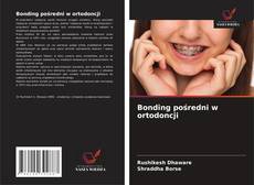 Buchcover von Bonding pośredni w ortodoncji