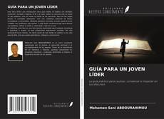 GUÍA PARA UN JOVEN LÍDER kitap kapağı