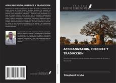 Buchcover von AFRICANIZACIÓN, HIBRIDEZ Y TRADUCCIÓN