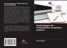 Technologies de l'information et gestion scolaire的封面
