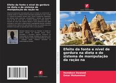 Borítókép a  Efeito da fonte e nível de gordura na dieta e do sistema de manipulação da ração na - hoz