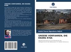 UNSERE VORFAHREN, DIE EKANG N'NA的封面