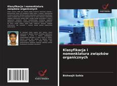 Couverture de Klasyfikacja i nomenklatura związków organicznych