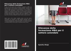 Copertina di Rilevanza della formazione MBA per il settore aziendale