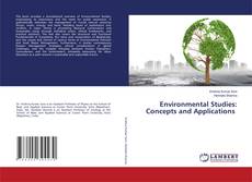Bookcover of Environmental Studies: Concepts and Applications