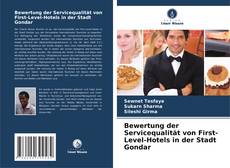 Bookcover of Bewertung der Servicequalität von First-Level-Hotels in der Stadt Gondar