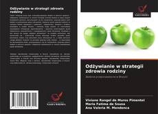 Bookcover of Odżywianie w strategii zdrowia rodziny