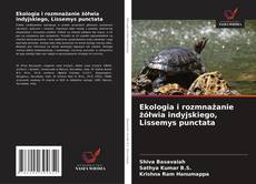 Buchcover von Ekologia i rozmnażanie żółwia indyjskiego, Lissemys punctata
