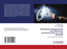 Portada del libro de Biological compartments and Molecular Communication in Lung Diseases