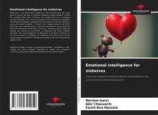 Bookcover of Emotional intelligence for midwives