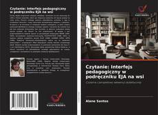Czytanie: Interfejs pedagogiczny w podręczniku EJA na wsi的封面