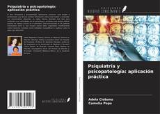 Borítókép a  Psiquiatría y psicopatología: aplicación práctica - hoz