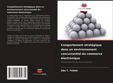 Обложка Comportement stratégique dans un environnement concurrentiel du commerce électronique