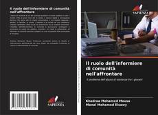 Borítókép a  Il ruolo dell'infermiere di comunità nell'affrontare - hoz