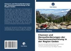 Capa do livro de Chancen und Herausforderungen der Tourismusentwicklung in der Region Gedeo 