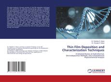 Bookcover of Thin Film Deposition and Characterization Techniques