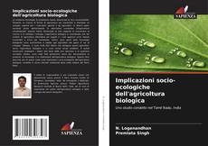 Copertina di Implicazioni socio-ecologiche dell'agricoltura biologica