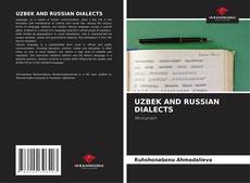 Borítókép a  UZBEK AND RUSSIAN DIALECTS - hoz