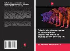Borítókép a  Estudo de género sobre as capacidades cognitivas entre os alunos do 9º ano em TN - hoz