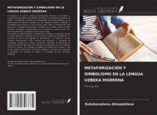 Borítókép a  METAFORIZACIÓN Y SIMBOLISMO EN LA LENGUA UZBEKA MODERNA - hoz